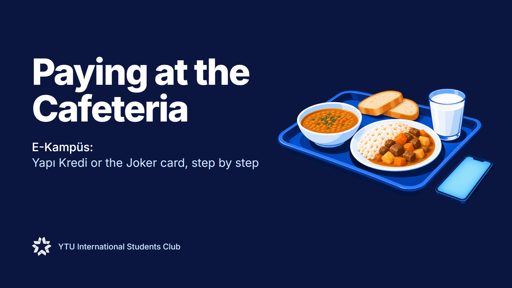 E-Kampüs: How to Pay at the YTÜ Cafeteria with Yapı Kredi or the Joker Card